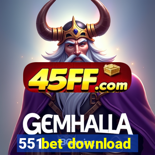 551bet download